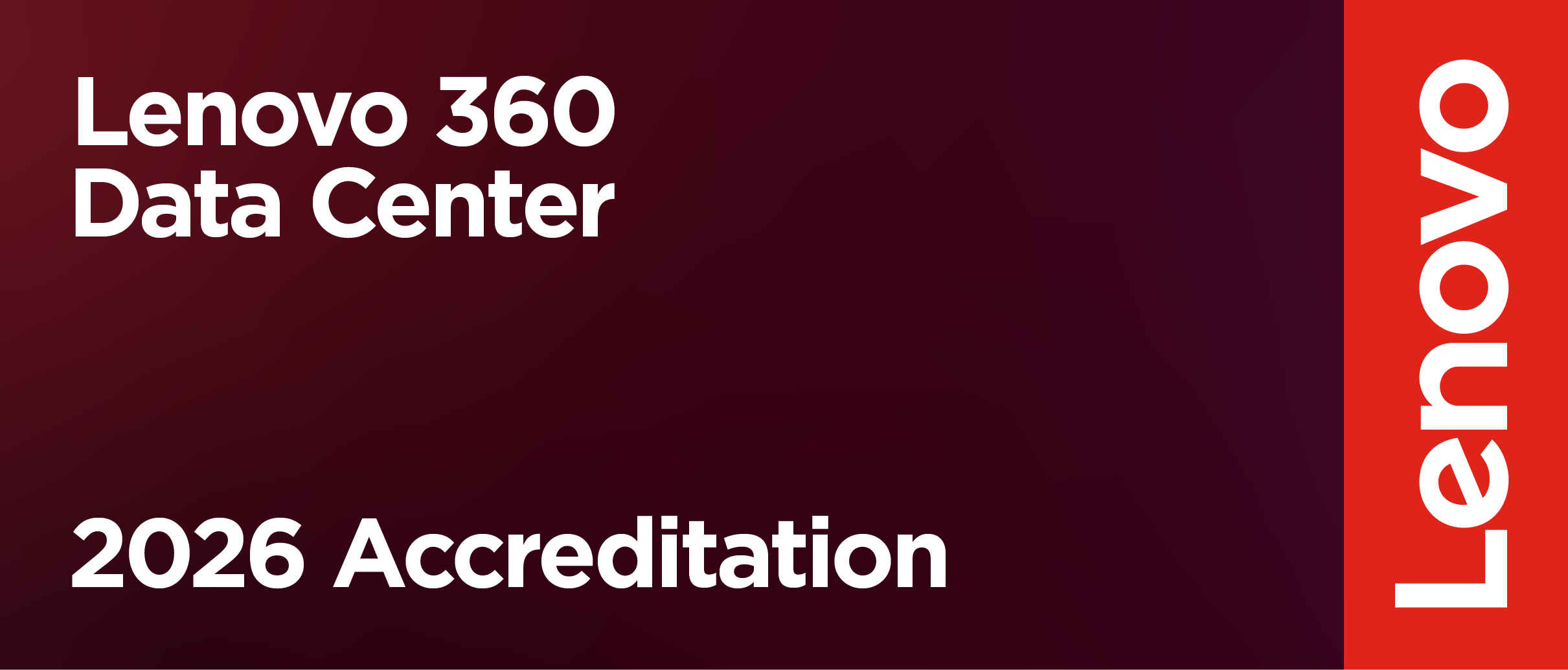Lenovo 360 Data Center – 2026 Accreditation