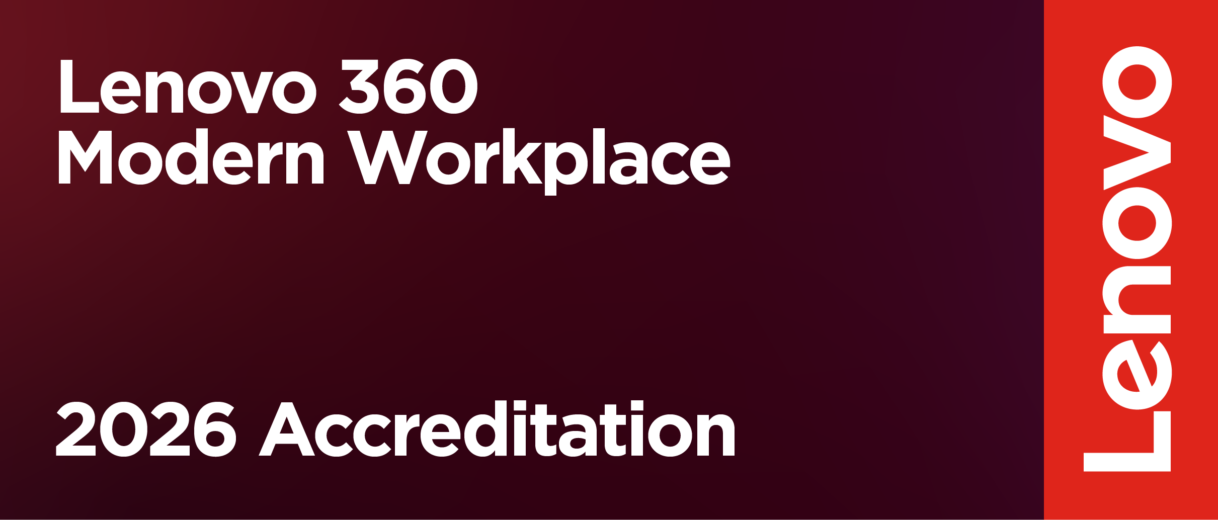 Lenovo 360 Modern Workplace – 2026 Accreditation